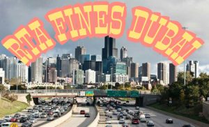 RTA Fines list : How to pay RTA fines in Dubai