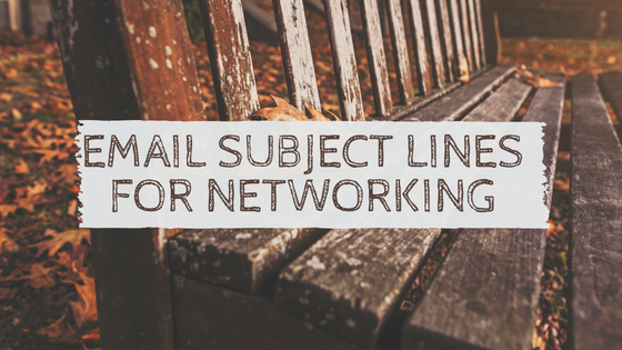 email subject lines for networking