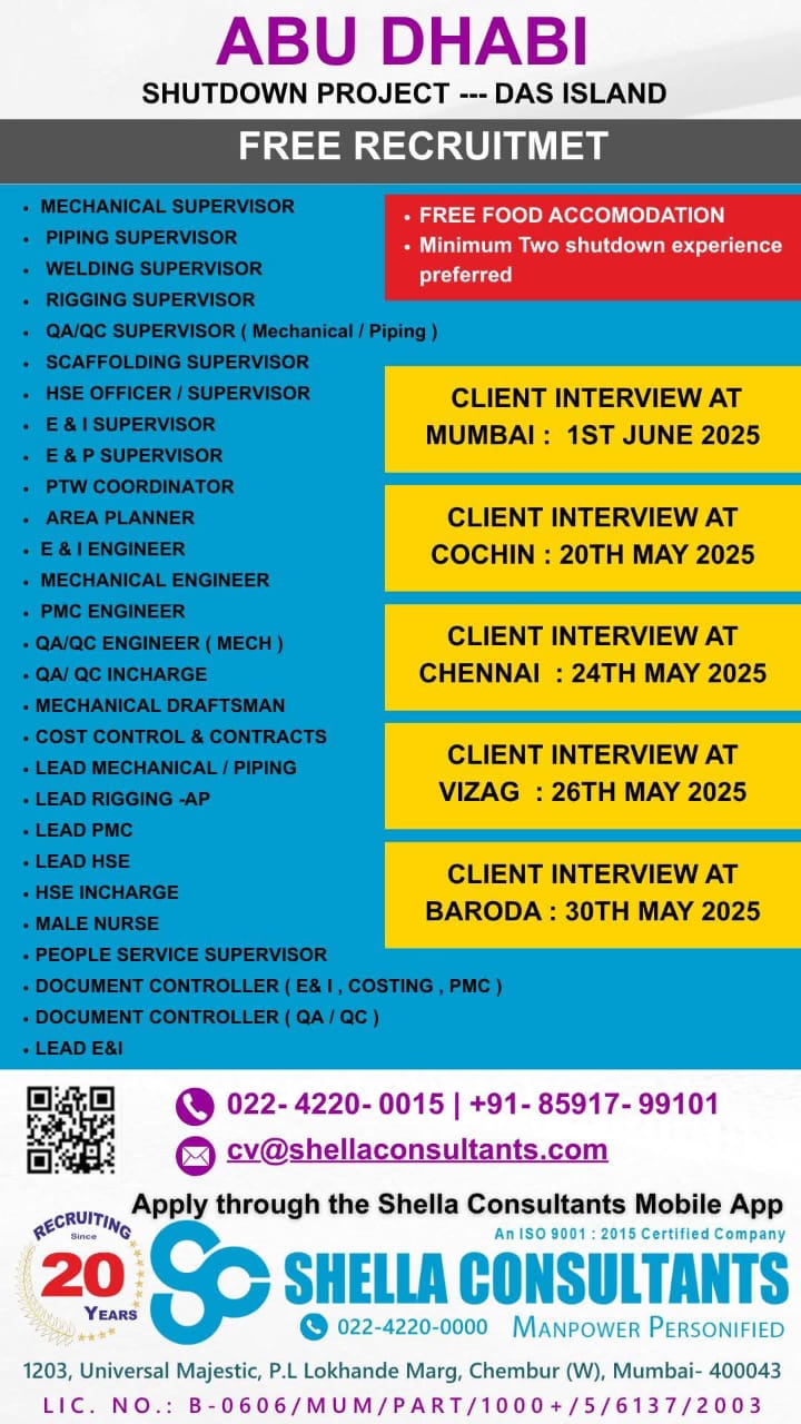 FREE RECRUITMENT IN ABU DHABHI  FOR SHUTDOWN PROJECT 